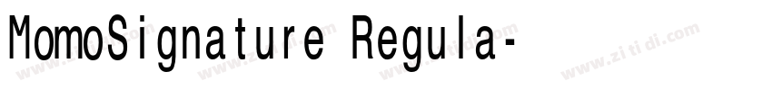 MomoSignature Regula字体转换
